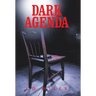 Dark Agenda