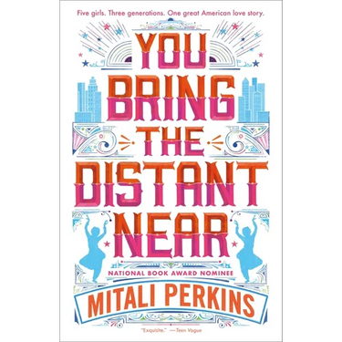 You Bring the Distant Near