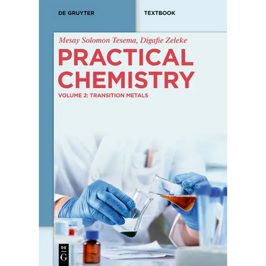 Practical Chemistry: Transition Metals
