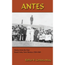 Antes: Stories from the Past, Rural Cuba, New Mexico 1769-1949