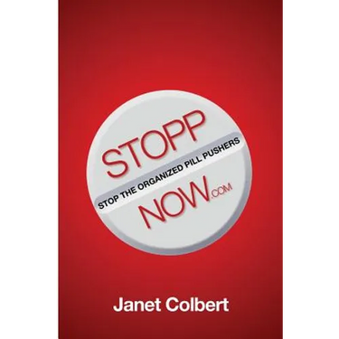STOPPNow: (Stop the Organized Pill Pushers) Now