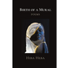 Birth of a Mural: Poems