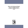 History of the Working and Burgher Classes; by Adolphe Granier De Cassagnac; Translated by Ben. E. Green.