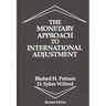 The Monetary Approach to International Adjustment