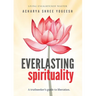 Everlasting Spirituality