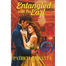 Entangled with the Earl: Rogues Out of Time, Book 1