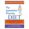 The Lymphatic-Friendly Diet