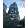 The Art and Science of Investing