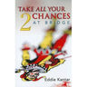 Take All Your Chances at Bridge Volume 2
