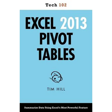 Excel 2013 Pivot Tables (Tech 102)