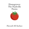 Homegrown: The Nashville Poems