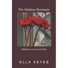 The Helpless Romantic: Falling in Love as an Aroace