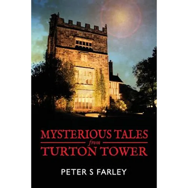 Mysterious Tales From Turton Tower