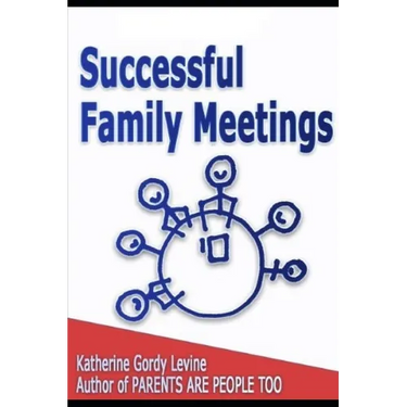 Successful Family Meetings