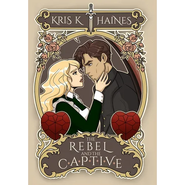 The Rebel and the Captive