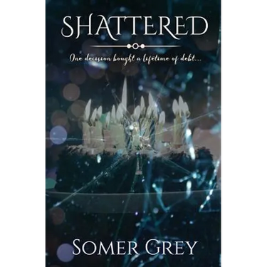 Shattered
