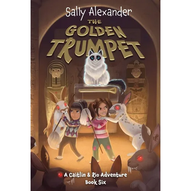 The Golden Trumpet: A Caitlin & Rio Adventure