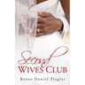 Second Wives Club