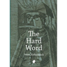 The Hard Word