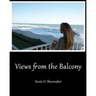 Views from the Balcony