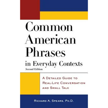 Common Amer Phrases in Everyda