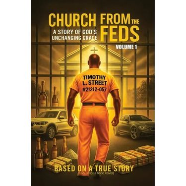 Church From the Feds: A Story of God's Unchanging Grace (Volume 1)
