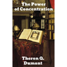 The Power of Concentration