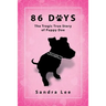 86 Days: The Tragic True Story of Puppy Doe
