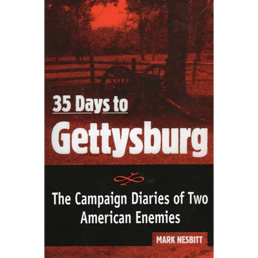 35 Days to Gettysburg