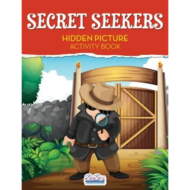 Secret Seekers: Hidden Picture Activity Book
