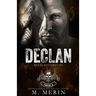 Declan: Royal Bastards MC: Flagstaff Chapter (Book 2)