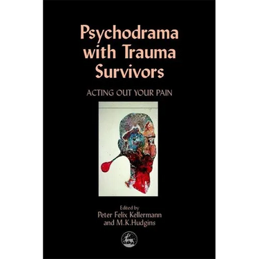 Psychodrama with Trauma Survivors
