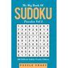 My Big Book Of Soduku Puzzles Vol 2: 201 Difficult Sudoku Puzzles Edition