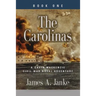 THE CAROLINAS - A Gavin MacKenzie Civil War Naval Adventure