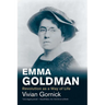 Emma Goldman: Revolution as a Way of Life