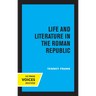 Life and Literature in the Roman Republic: Volume 7