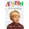 Autism - A Family Journey