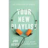 Your New Playlist: The Student's Guide to Tapping Into the Superpower of Mindset