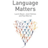 Language Matters
