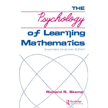 The Psychology of Learning Mathematics: Expanded American Edition