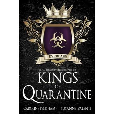 Kings of Quarantine