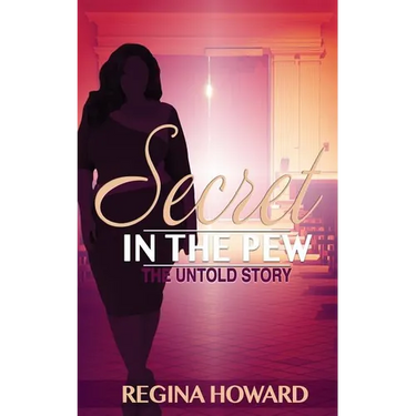 Secret in the Pew The Untold Story