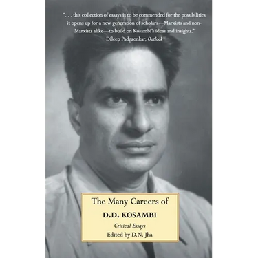 The Many Careers of D.D. Kosambi
