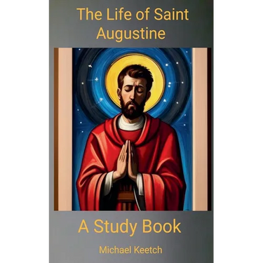 The Life of Saint Augustine