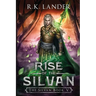 Rise of the Silvan