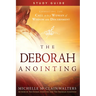 The Deborah Anointing Study Guide