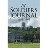 A Soldiers Journal 1959-1969