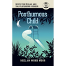 Posthumous Child: Inspector Mislan and the Playground Murder