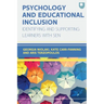 Psychology and Educational Inclusion: Indentifying and Supporting Learners with SEN