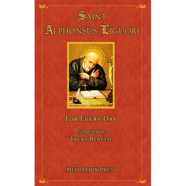 Saint Alphonsus for Every Day